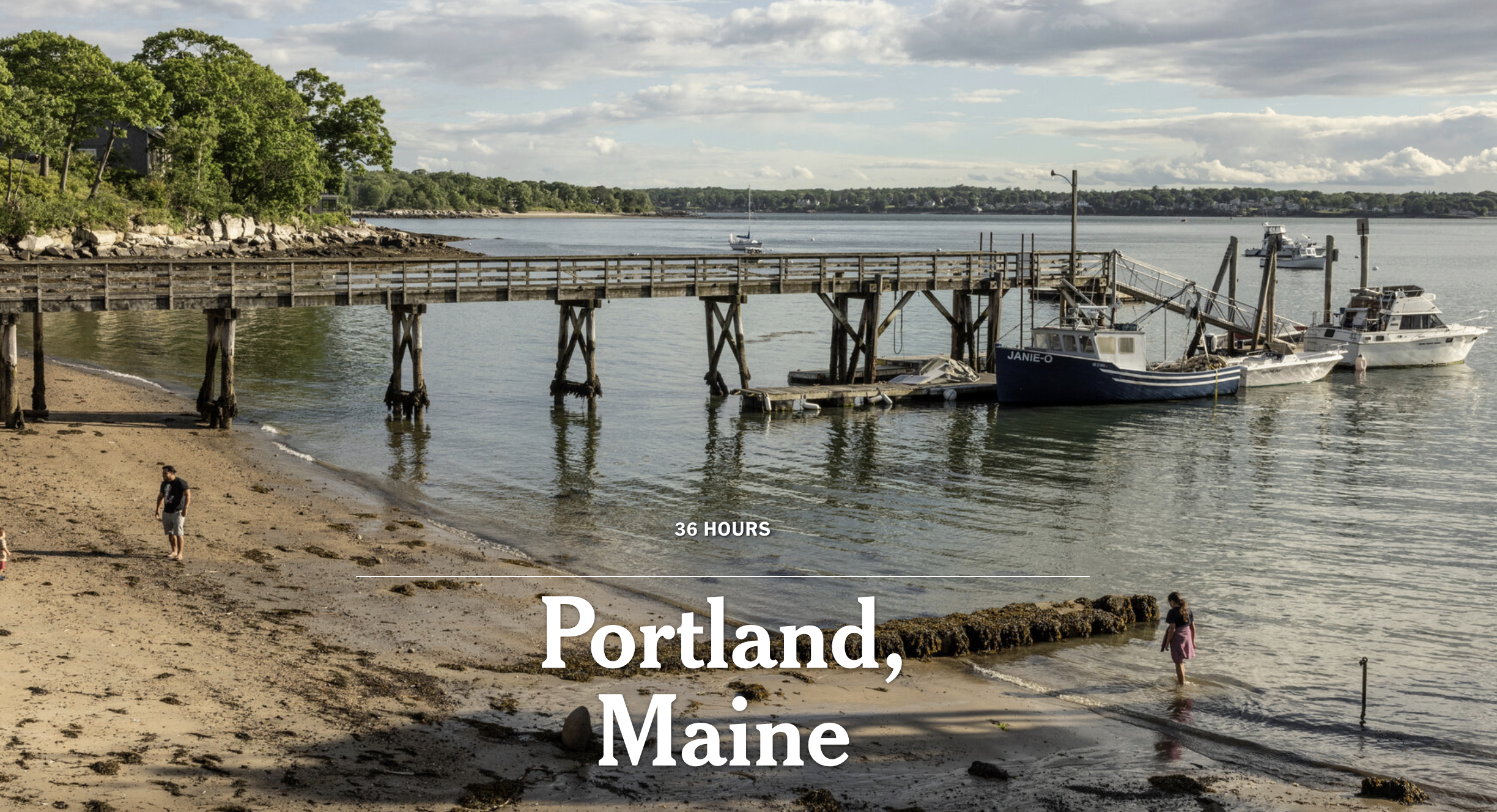 36 Hours in Portland, Maine: Things to Do & See